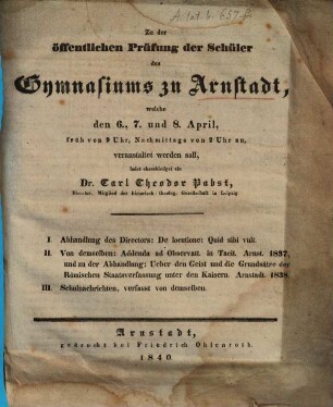 Zu der öffentlichen Prüfung des Fürstlich-Schwarzburg-Sondershäusischen Gymnasiums zu Arnstadt ... ladet ehrerbietigst ein, 1840