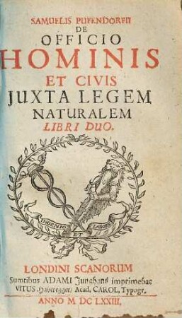 Samuelis Pufendorfii De Officio Hominis Et Civis Juxta Legem Naturalem Libri Duo