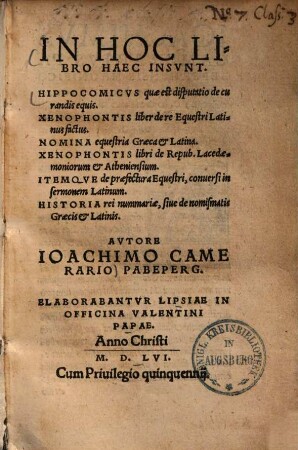 In hoc libro haec insunt: Hippocomicus quae est disputatio de curandis equis, Xenophontis liber de re equestri