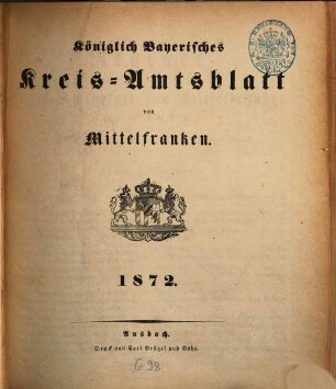 Königlich Bayerisches Kreis-Amtsblatt von Mittelfranken. 1872