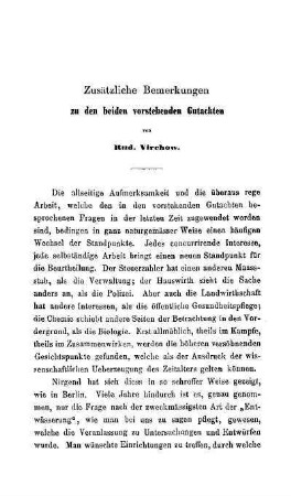 Zusätzliche Bemerkungen zu den beiden vorstehenden Gutachten von Rud. Virchow