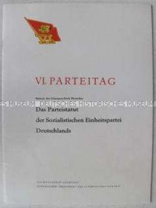 Dokumentation zum VI. Parteitag der SED (Referat von Erich Honecker)