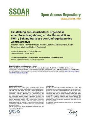 Einstellung zu Gastarbeitern: Ergebnisse einer Forschungsübung an der Universität zu Köln ; Sekundäranalyse von Umfragedaten des Zentralarchivs