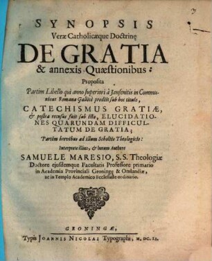 Synopsis verae catholicaeque Doctrinae de Gratia