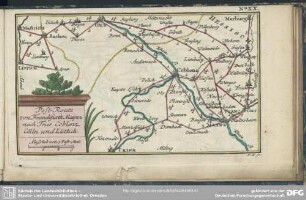 No. XX. Post-Route von Frankfurth Maynz nach Trier Coblenz Cölln und Lüttich