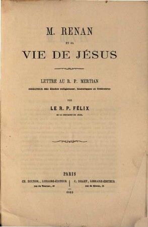 M. Renan et sa vie de Jésus
