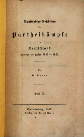 Vollständige Geschichte der Partheikämpfe in Deutschland während der Jahre 1842 - 1846, 3