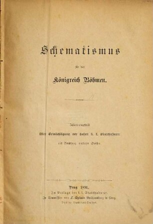 Schematismus des Königreichs Böhmen : auf d. Jahr .... 1891, 1891