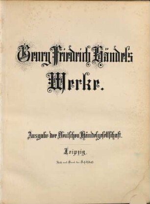 Georg Friedrich Händel's Werke, Band 87. Atalanta : opera