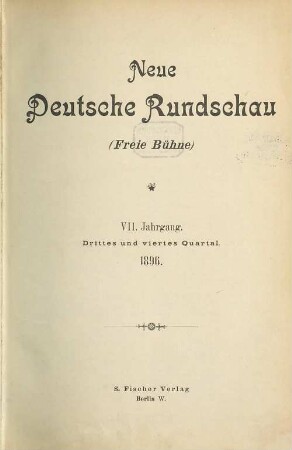 Neue deutsche Rundschau : (Freie Bühne). 7. 1896, 3 - 4