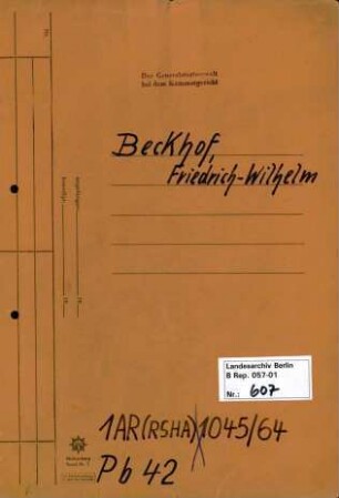 Personenheft Friedrich-Wilhelm Beckhof (*14.12.1911), SS-Hauptsturmführer