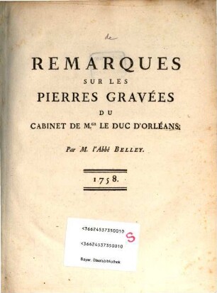 Remarques sur les pierres gravées du cabinet de M. le Duc d'Orléans