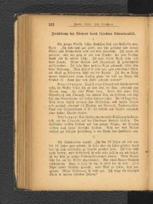 Zerrüttung des Körpers durch schlechten Lebenswandel.