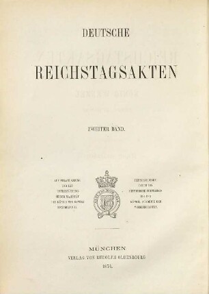 Deutsche Reichstagsakten. 2, Deutsche Reichstagsakten unter König Wenzel ; 2. Abt., 1388 - 1397