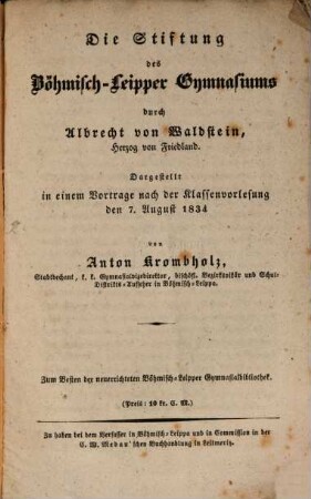 Die Stiftung des Böhmisch-Leipper Gymnasiums durch Albrecht von Waldstein, Herzog v. Friedland