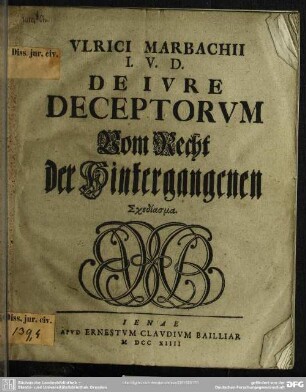 Ulrici Marbachii I. V. D. De Iure Deceptorum ... Schediasma