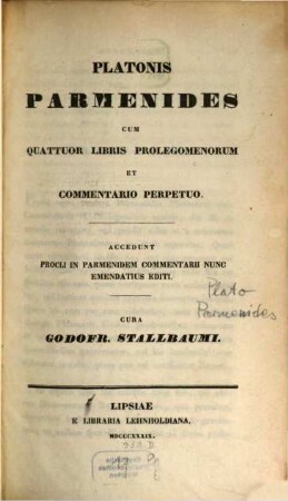 Platonis Parmenides : cum quattuor libris prolegomenorum et commentario perpetuo