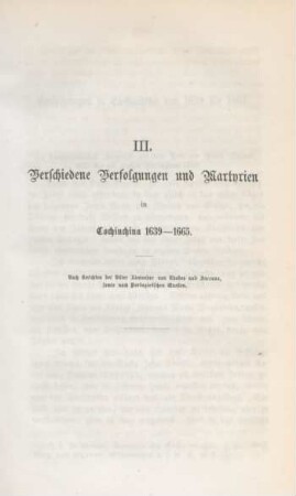 III. Verschiedene Verfolgungen und Martyrien