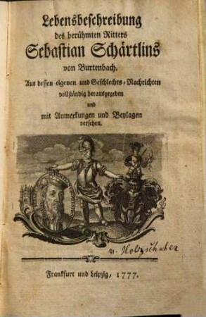 Lebensbeschreibung des berühmten Ritters Sebastian Schärtlin von Burtenbach