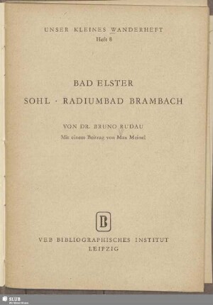 Bad Elster - Sohl - Radiumbad Brambach