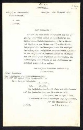 Schreiben der Königlich Preussischen Gesandschaft an das Staatsministerium bezüglich der Übergabe des Besitzzeugnisses des Königlichen Kronen-Ordens 3. Klasse an Dr. E. Fraas