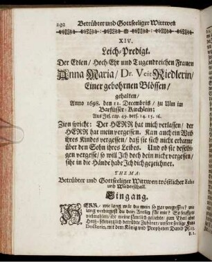 XIV. Leich-Predigt. [...] Frauen Anna Maria, Dr. Veit Riederlin [...] Betrübter und Gottseeliger Wittwen tröstlicher Echo und Wiederschall.
