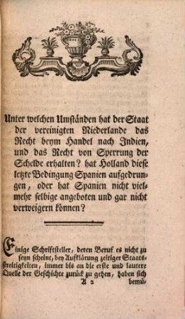 Carl Renatus Hausens, öffentlichen ordentlichen Lehrers der Geschichte auf der Universität Frankfurth, Bibliothekarius und verschiedener auswärtigen Akademien Mitglieds, Allerneueste Staatskunde von Holland d. i Erläuterung der Streitigkeiten zwischen Kayser Joseph dem Zweyten und dem Staate der vereinigten Niederlande : Nebst Uebersicht gegenwätiger Begebenheiten. 3