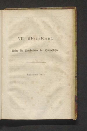 VII. Abhandlung. Ueber die Kunstwörter der Sprachlehre.