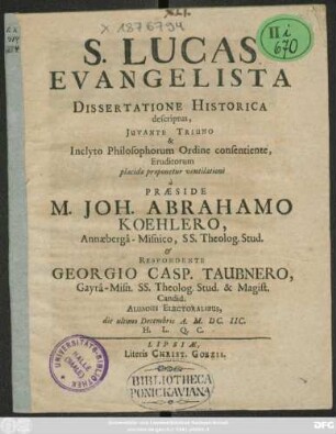 S. Lucas Evangelista Dissertatione Historica descriptus