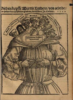 Sieben Kopffe Martin Luthers, von acht hohen sachen des Christlichen glaubens
