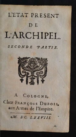 2: [Le Voyage Des Isles De L'Archipel. ... Partie]