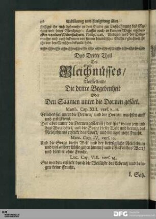 Das Dritte Theil Des Gleichnüsses/ Vorstellende Die dritte Begebenheit Oder Den Saamen unter die Dornen gesäet. Matth. Cap. XIII. vers. 7...21.