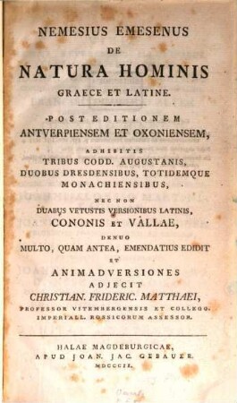 Nemesius Emesenus de natura hominis : graece et latine. Post editionem Antverpensem et Oxoniensem ...
