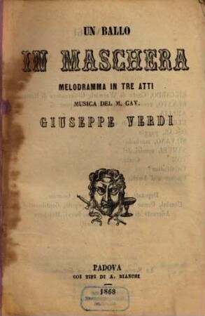 Un ballo in maschera : melodramma in tre atti