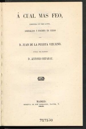 Á cual más feo : zarzuela en tres actos