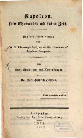 Napoleon, sein Charakter, und seine Zeit