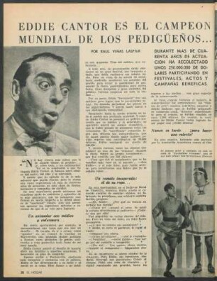 Eddie Cantor es el campeón mundial de los pedigüeños...