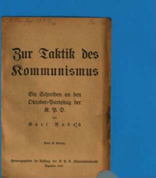Zur Taktik des Kommunismus : Ein Schreiben an den Oktober-Parteitag der K. P. D.