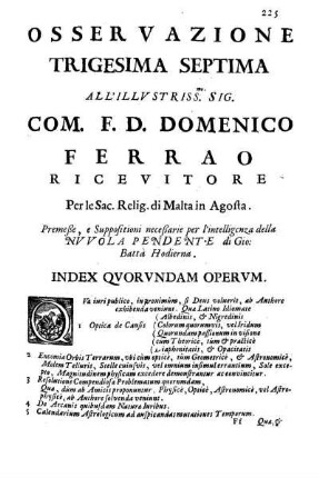 Osservazione Trigesima Septima all'Illustriss. Sig. Com. F. D. Domenico Ferrao ...