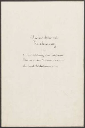Schlichenmaier, Jakob Einbau eines heizbaren Zimmers in der Scheune