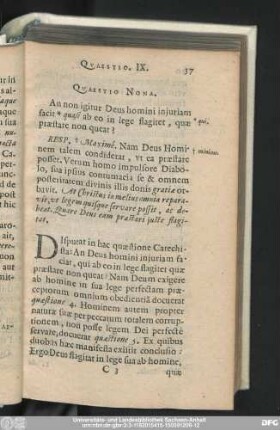 Quaestio Nona. An non igitur Deus homini iniuriam facit quasi ab eo in lege flagitet, quae prastare non queat?
