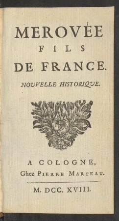 Merovée Fils De France : Nouvelle Historique