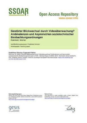 Gestörter Blickwechsel durch Videoüberwachung? Ambivalenzen und Asymmetrien soziotechnischer Beobachtungsordnungen