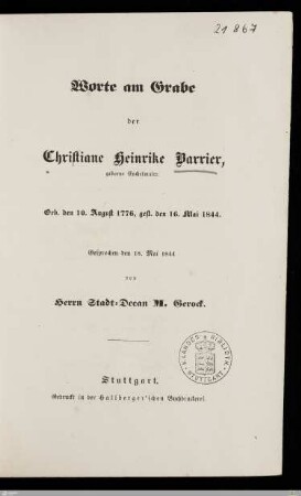 Worte am Grabe der Christiane Heinrike Barrier, geborne Enchelmaier : Geb. den 10. August 1776, gest. den 16. Mai 1844; Gesprochen den 18. Mai 1844