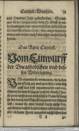 Das Achte Capitel. Vom Einwurff der Uncatholischen und dessen Widerlegung