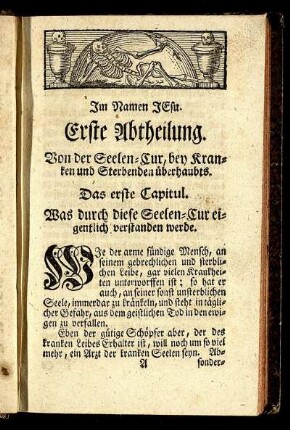 Das erste Capitul. Was durch diese Seelen-Cur eigentlich verstanden werde.