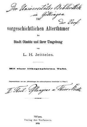 Die vorgeschichtlichen Alterthümer der Stadt Olmütz und ihrer Umgebung : ... mit einer lithographirten Tafel