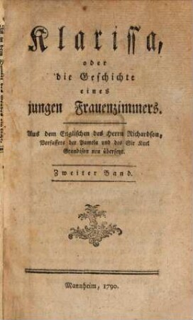 Klarissa, oder die Geschichte einen jungen Frauenzimmers, Zweiter Band