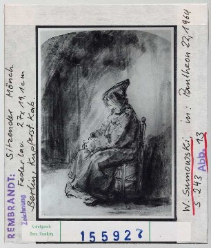 Rembrandt: Sitzender Mönch. Berlin, Kupferstichkabinett