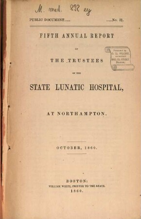 Annual report of the Trustees of the State Lunatic Hospital at Northampton, 5. 1860, Okt.
